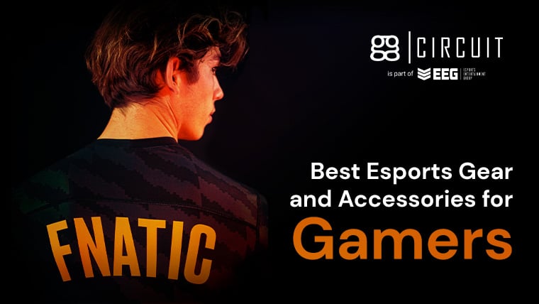 Best Esports Gear and Accessories for Gamers