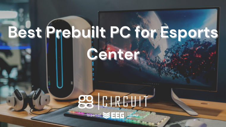 Best Prebuilt PC for Esports Center 2022
