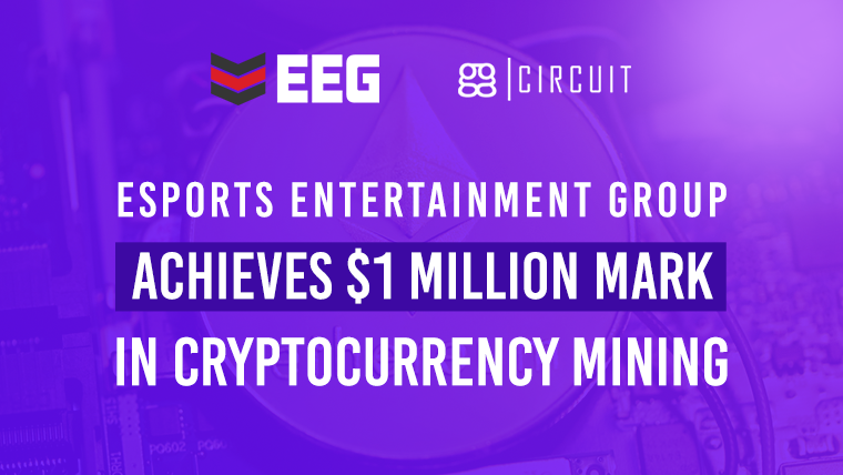 Esports Entertainment Group Achieves $1 Million Mark in Cryptocurrency Mining