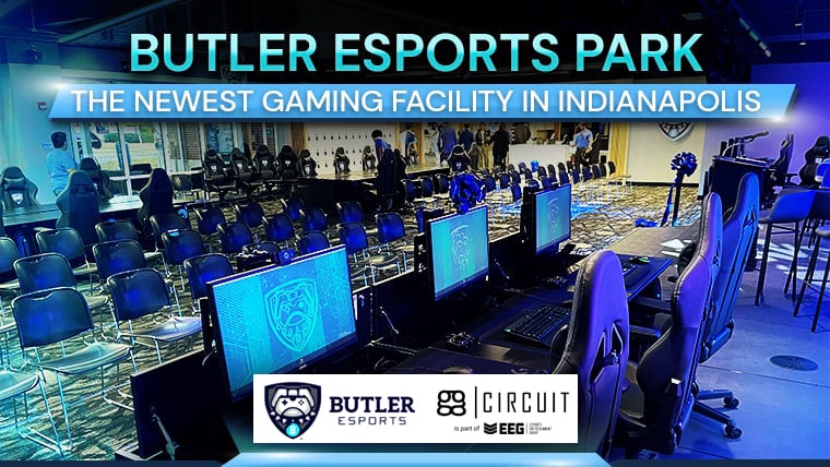 Butler Esports Park — The Newest Gaming Facility in Indianapolis