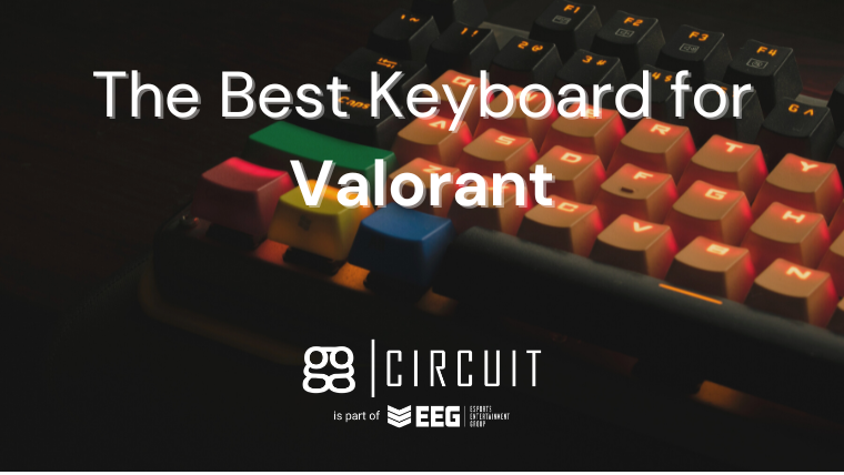 The Best Keyboard for Valorant